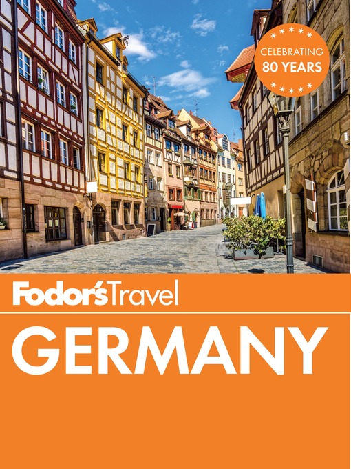 Title details for Fodor's Germany by Fodor's Travel Guides - Wait list